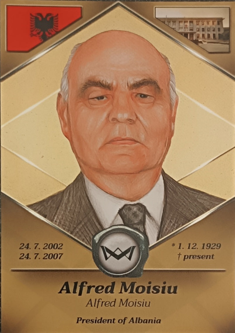 Alfred Moisiu President of Albania, Chairman of the Presidium of the People ´s Assembly World's Monarchs 2025 Série 1