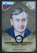 Danilo Türk President of Slovenia World's Monarchs 2025 Série 1