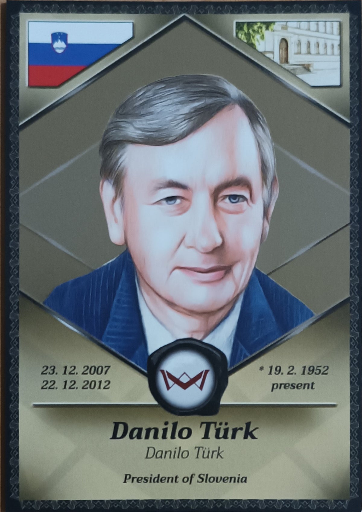 Danilo Türk President of Slovenia World's Monarchs 2025 Série 1