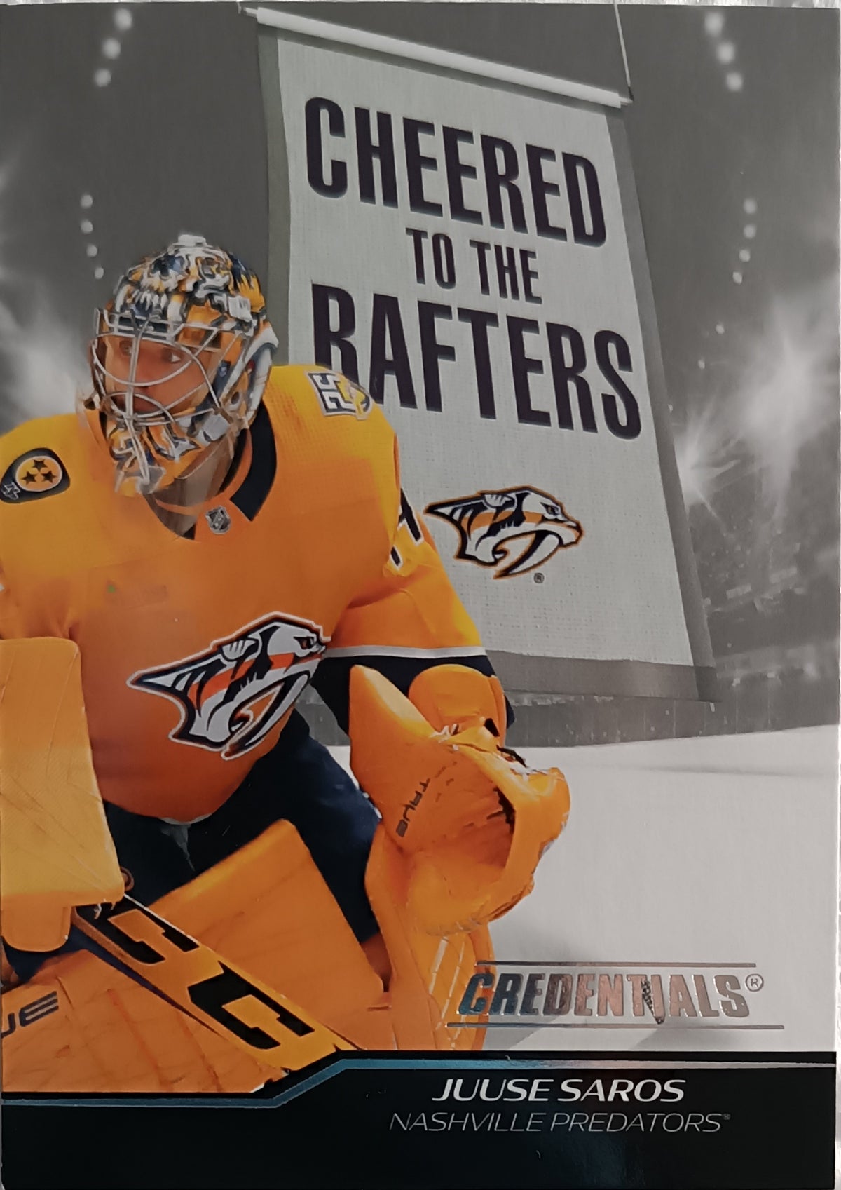 Insertní karta Juuse Saros 24-25 Credentials Cheered to the Rafters Upper Deck