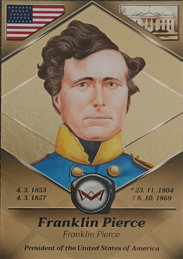 Franklin Pierce President of the United States of America World's Monarchs 2025 Série 1