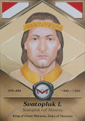 Svatopluk I. King of Great Moravia, Duke of Moravia World's Monarchs 2025 Série 1