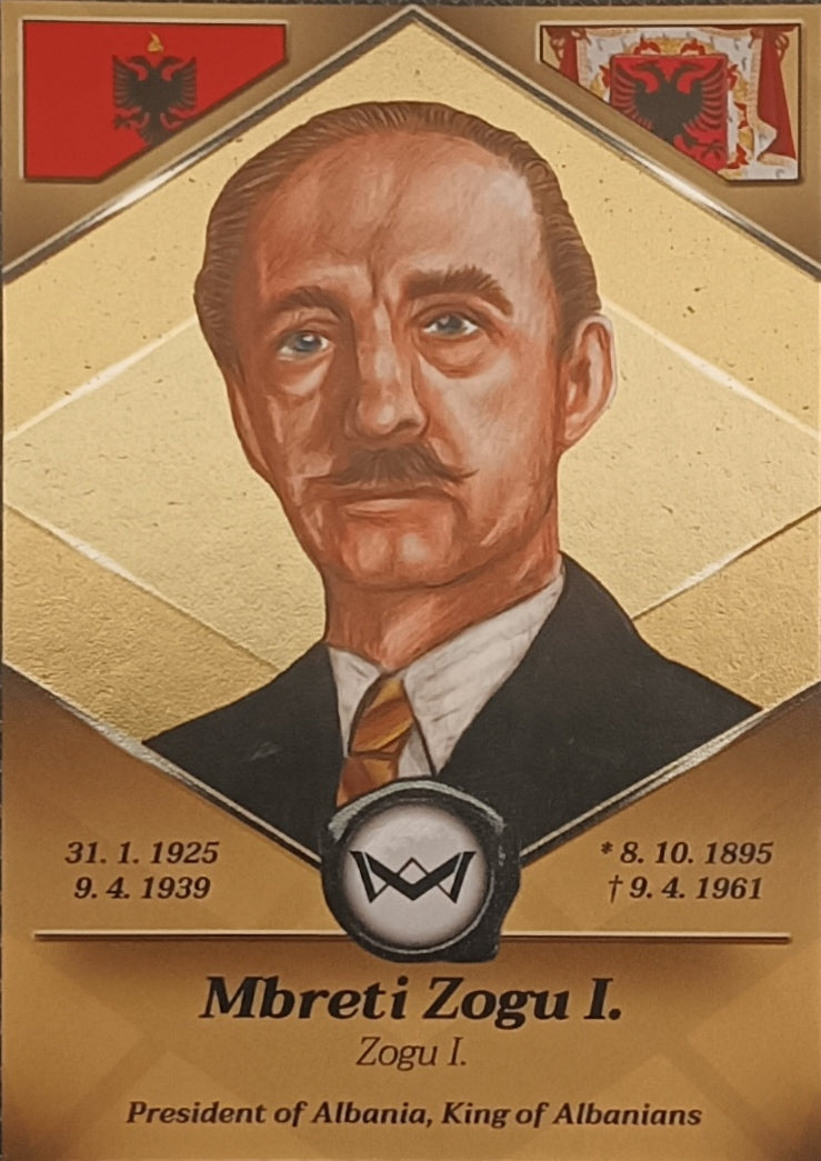 Mbreti Zogu I. President of Albania World's Monarchs 2025 Série 1